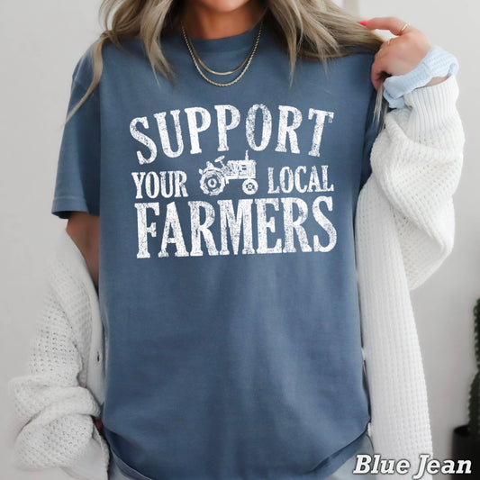 Support Your Local Farmer Tee