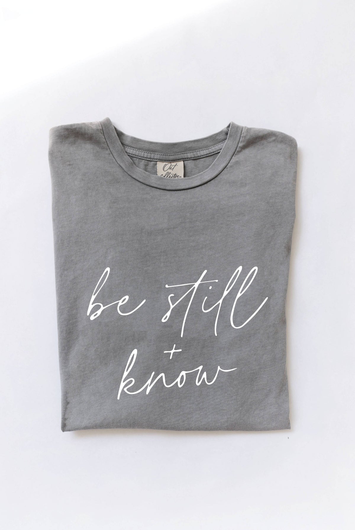 Be Still and Know Tee