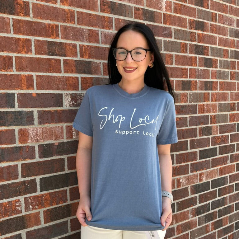 Shop Local Support Local Tee