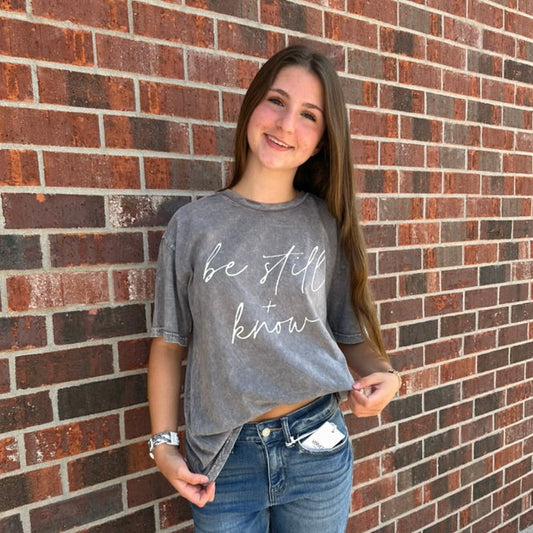 Be Still and Know Tee